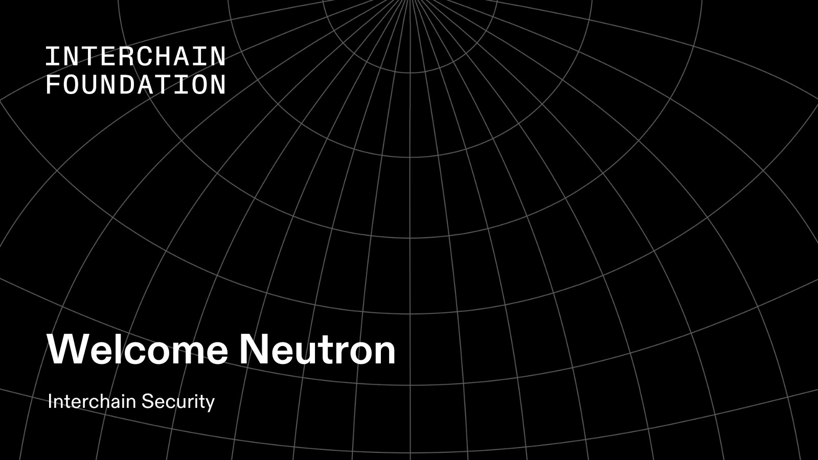 The Interchain Foundation welcomes Neutron, ushering in a new era of blockchain development