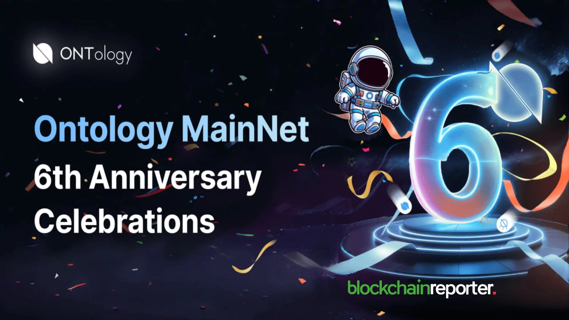 Ontology Blockchain Celebrates its 6th Anniversary of MainNet Launch 
