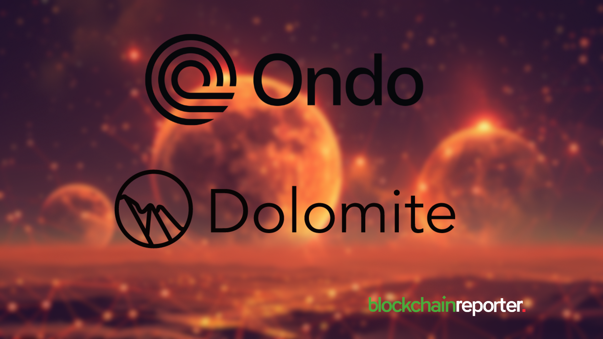 Ondo Finance Unveils the Exclusive Integration of Dolomite