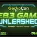 geckoconwebgamesunleashedfdadb