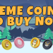 Top meme coins to buy now, Best meme coins to invest in, Meme coins set to skyrocket, Hot meme coin picks, Meme coin investments 2025