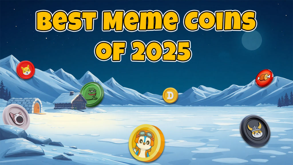 Best Meme Coins for Massive Return Potential Top Meme Coins to Buy Now Meme Coins with Highest ROI Meme Coins Whales Are Buying Best Meme Coins for 2025