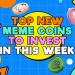 Best new meme coins to buy, Top meme coins for massive returns, Meme coins to invest in this week, High potential meme cryptocurrencies, Best meme coin investments 2025