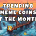 top meme coins best meme coins meme coins to invest in next crypto boom trending meme coin