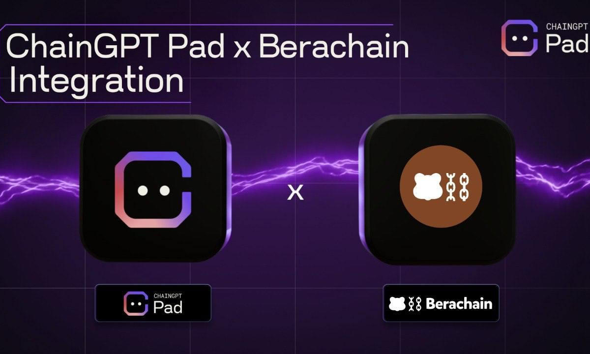 ChainGPT Pad Integrates with BeraChain to Transform Web3 with Proof-of-Liquidity