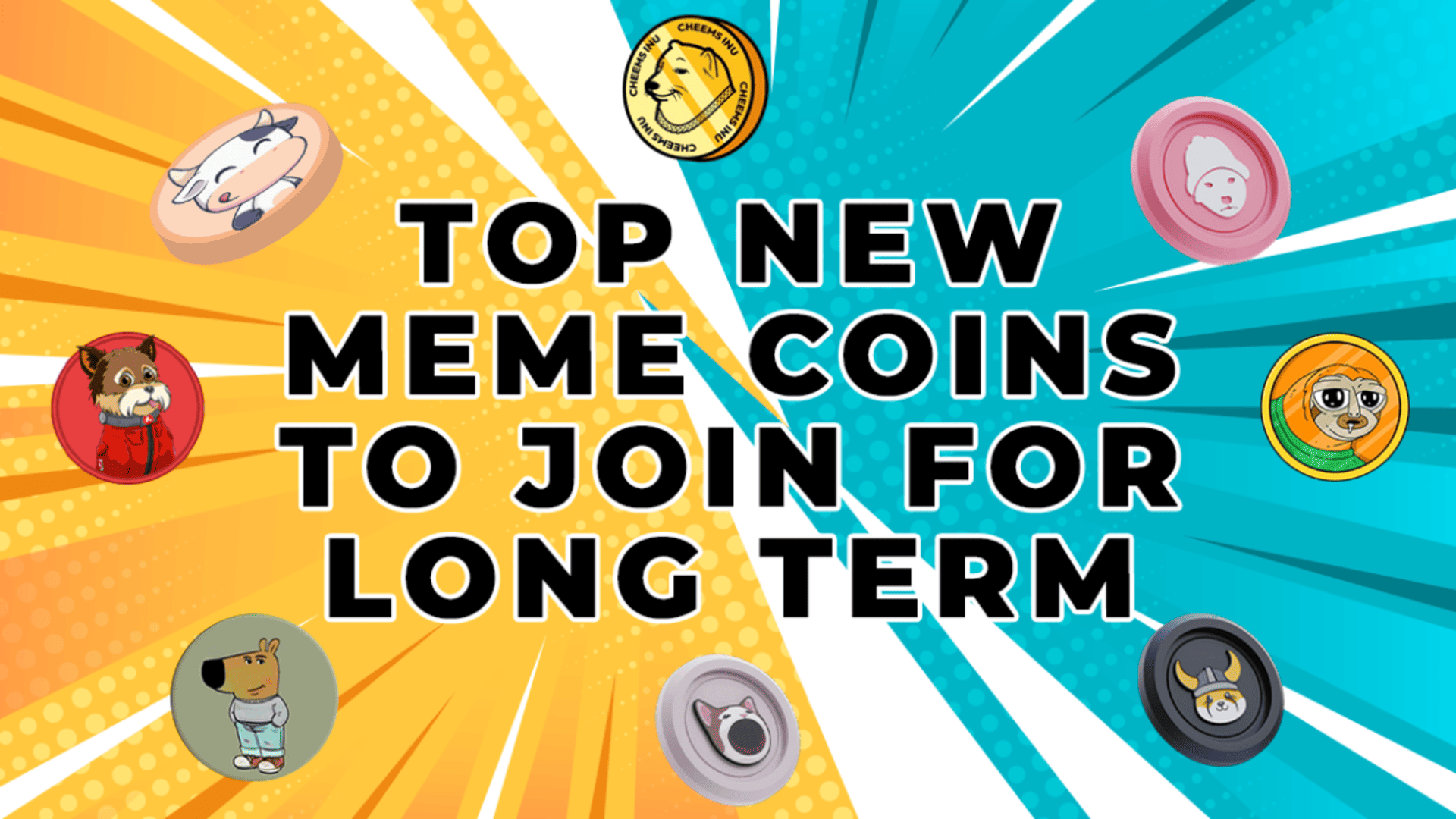 6 Best New Meme Coins to Buy and Hold for Long Term as This Bull is Oozing with a Massive ROI Potential