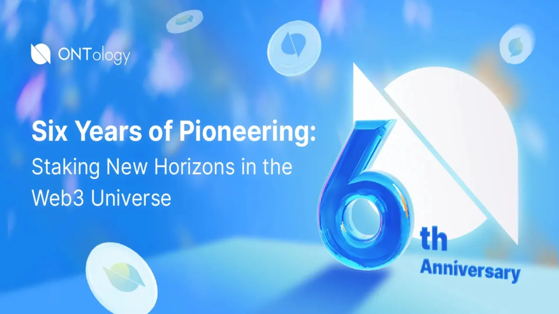 Ontology Launches Exclusive 6th Anniversary Celebration NFT Campaign