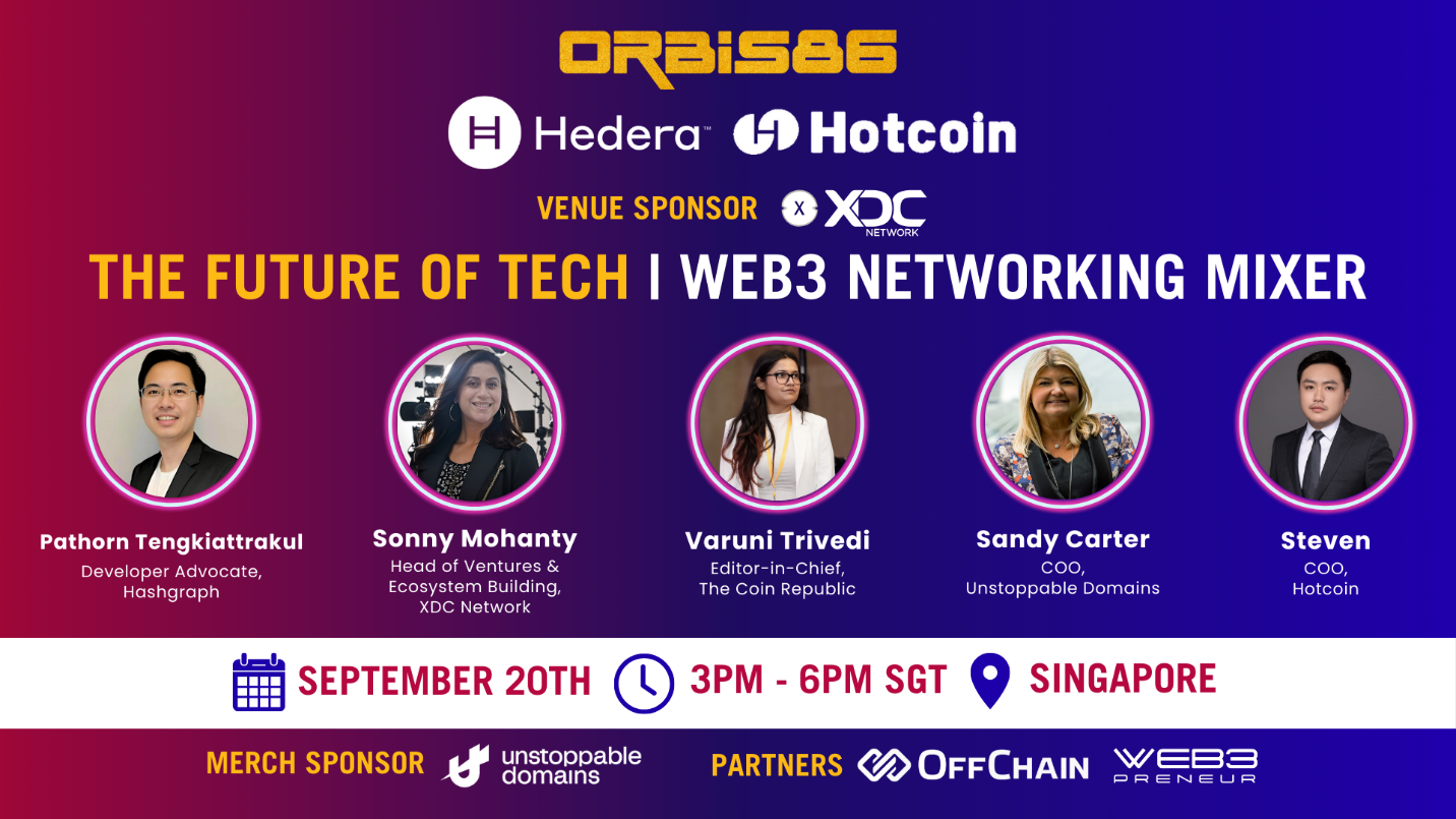 Orbis86 x Hotcoin x Hedera – The Future of Tech: Web3 Networking Mixer in Singapore on September 20th