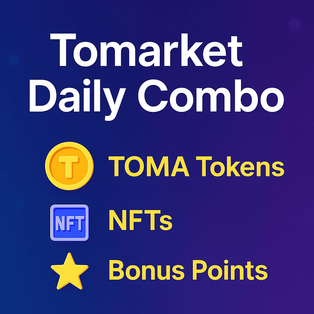 Tomarket Daily Combo Today 1 Tomarket Daily Combo Today