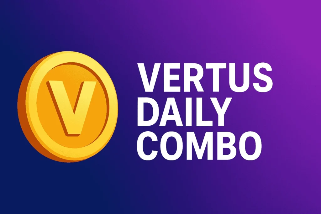 Vertus Daily Combo Today 1 Vertus Daily Combo Today