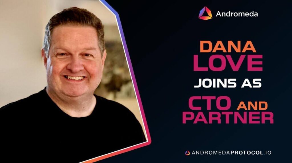 Andromeda Appoints Dana Love as CTO to Lead AI and Web3 Innovation 1 dana love