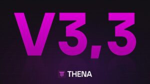 THENA Launches V3,3 with Modular Liquidity Layer for BNB Chain