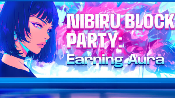 Nibiru Launches ”Block Party” Aura Program to Reward Real DeFi Activity