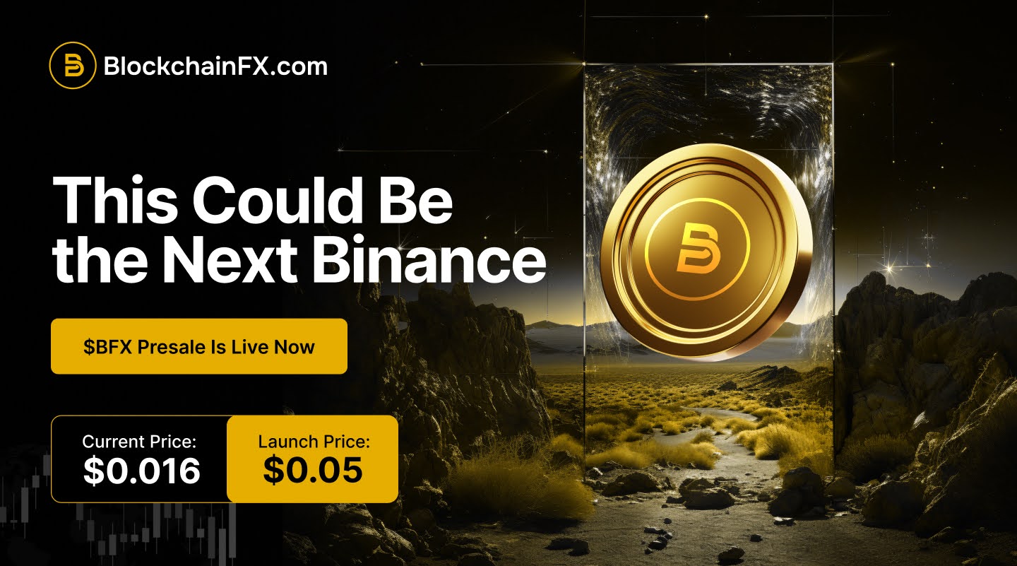 BlockchainFX's Viral Crypto Presale Selling Out Fast as Ethereum and Solana Whales Move In for Daily USDT Rewards and 90% APY 3 BFX banner