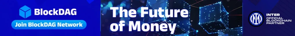 4 Top Trending Altcoins for the Year Ahead: BlockDAG, Ethereum, XRP, and Hedera Offer Clear Potential in 2025 5 BlockDAG banner