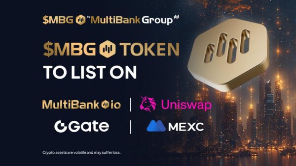 MultiBank Group to List $MBG Token on Gate.io and MEXC During Official Token Generation Event