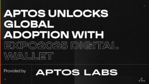 Aptos Surpasses 500,000 New Accounts and 4.37 Million Transactions on the EXPO2025 Digital Wallet
