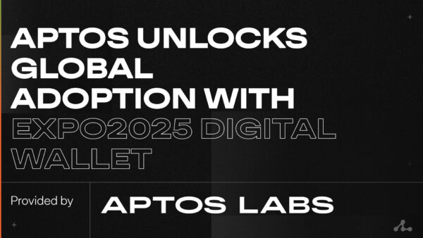 Aptos Surpasses 500,000 New Accounts and 4.37 Million Transactions on the EXPO2025 Digital Wallet