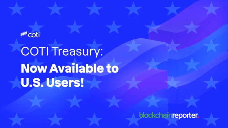 COTI Treasury Opens to U.S. Users as Market Sees Regulatory Clarity