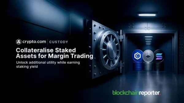 Crypto.com Custody Lets Institutions Use Staked Assets as Margin Collateral