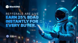 BlockDAG’s 25% Referral Commission Sparks a Frenzy, Stealing the Spotlight From XRP Breakout While ETH Concerns Market 