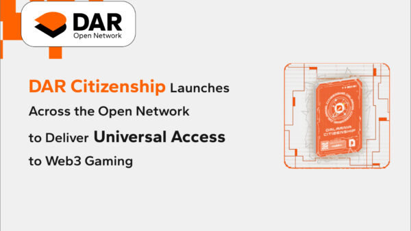DAR Citizenship Launches Across the Open Network to Deliver Universal Access to Web3 Gaming