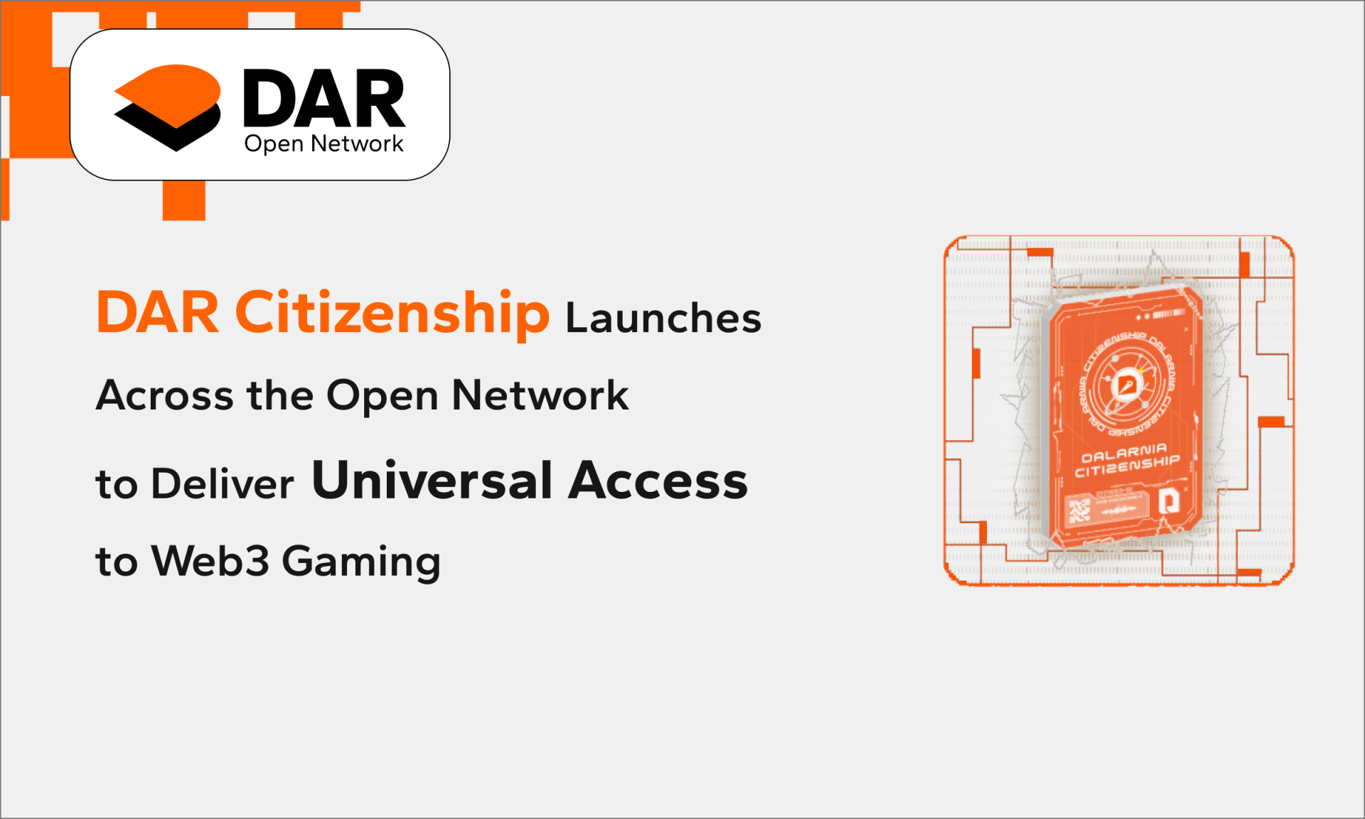 DAR Citizenship Launches Across the Open Network to Deliver Universal Access to Web3 Gaming