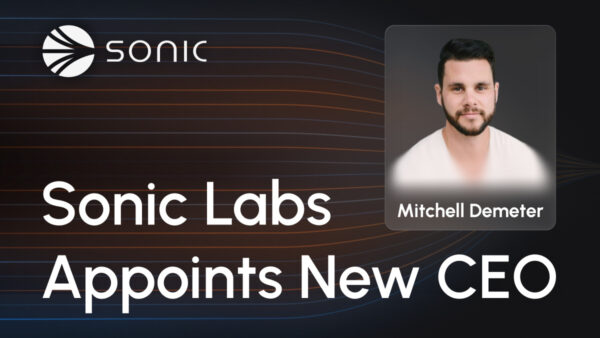 Mitchell Demeter Appointed CEO of Sonic Labs to Drive Global Growth and Institutional Expansion
