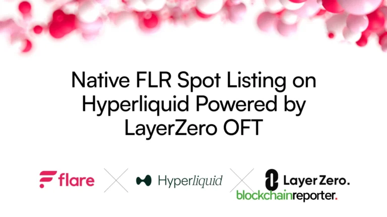 Flare’s FLR Goes Native on Hyperliquid, LayerZero OFT Enables Permissionless Spot Trading