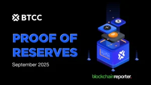 BTCC Reports 143% Reserve Ratio in September PoR Disclosure, Reinforcing Transparency Commitment