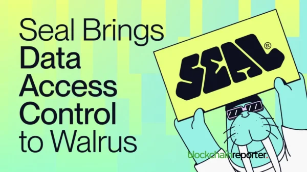 Walrus Adds Seal to Enable Privacy, Token-Gating and Monetization for Web3 Data