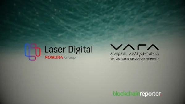 Laser Digital First to Secure VARA Approval to Tokenize Flagship Laser Carry Fund