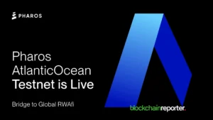 Pharos Network Unveils AtlanticOcean Testnet to Scale Real-World Asset Finance Worldwide