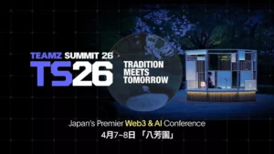 Japan’s Web3 Momentum Accelerates: Institutional Adoption, Policy Tailwinds, and Rising Calls for “Crypto ETF-ization” — TEAMZ Web3 / AI Summit 2026 Confirms High-Profile Political Speakers as Title Sponsor Slots Sell Out