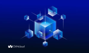 OVHcloud and Alchemy Enter Strategic Relationship to Bring Scalable, Powerful Dev Platform to the Web3 World