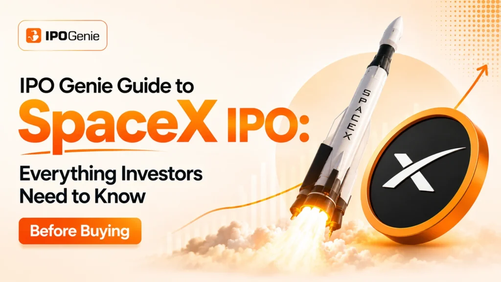 IPO Genie Guide to SpaceX IPO: Everything Investors Need to Know Before Buying 1 ipo745