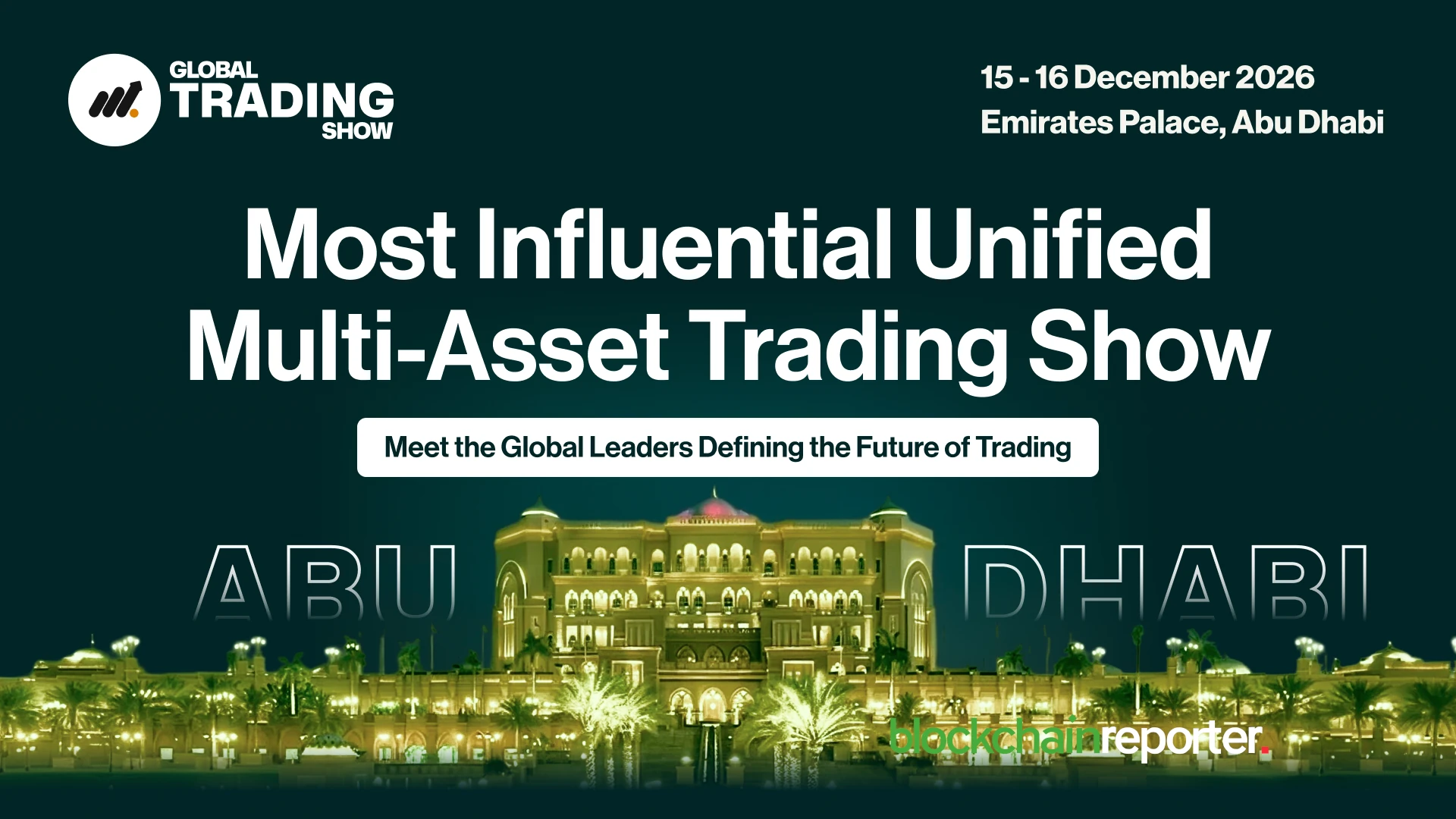 VAP Group Announces Global Trading Show, The Most Influential Unified Multi-Asset Trading Show 