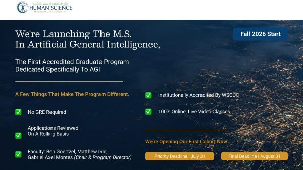 California Institute for Human Science Launches First Accredited Graduate Program Dedicated to AGI