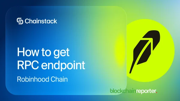 Cómo obtener un endpoint RPC de Robinhood Chain: guía práctica para 2026