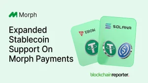 Morph Payments se expande a Solana y TRON, facilitando los pagos con stablecoins desde exchanges