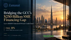 Zamanat lanza un fondo de crédito privado tokenizado de 100 millones de dólares para pymes del CCG